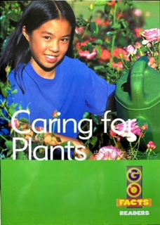 Go Facts Caring for Plants