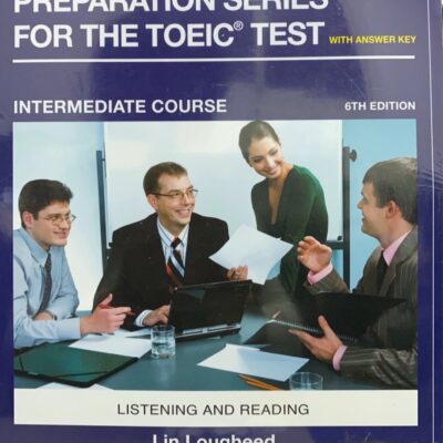 Longman Preparation Series for the TOEIC test 6th Edition